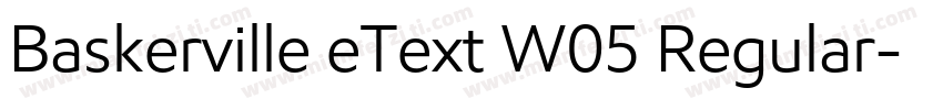 Baskerville eText W05 Regular字体转换